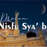 Malam Nisfu Sya’ ban